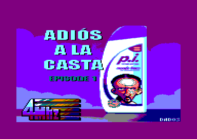 ADIOS A LA CASTA EPISODE 1