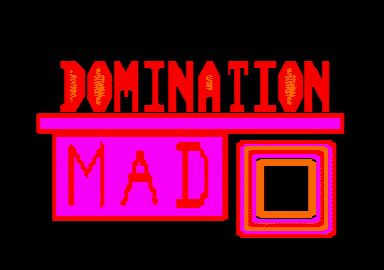 DOMINATION MAD